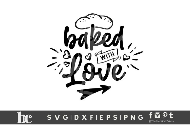Baked With Love SVG DXF EPS PNG Cooking Kitchen cut files example image 1