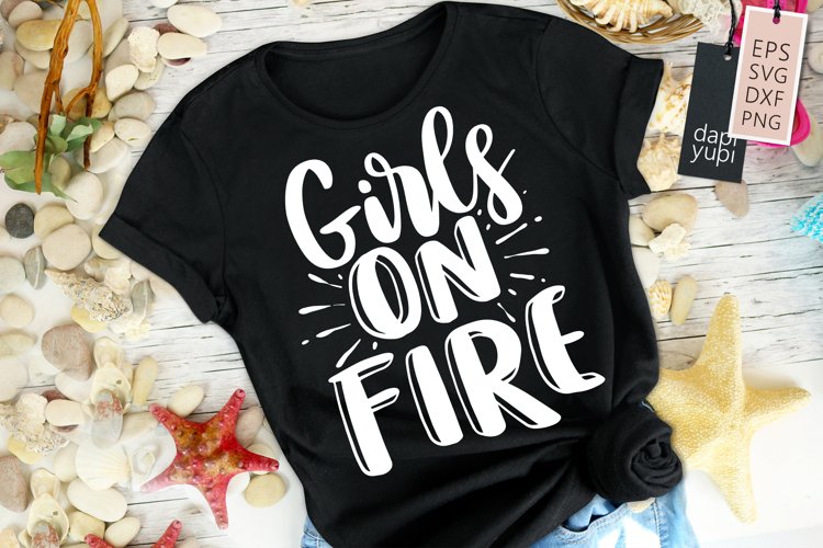 Girl Power Quotes, Girls On Fire example image 1