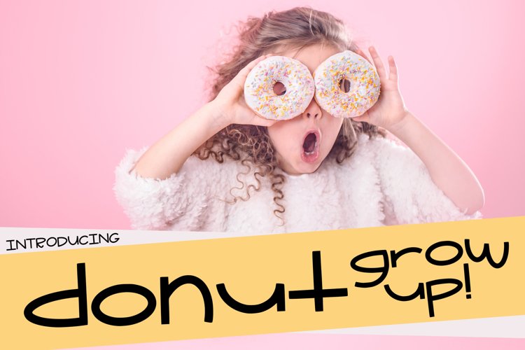 Donut Grow Up a Fun Font with extra Doodles example image 1