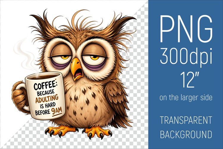 Funny Morning Coffee Owl |Cute Coffee Lover Clipart example image 1
