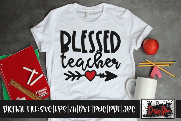 Blessed Teacher SVG DXF Ai EPS PDF PNG JPG example image 1