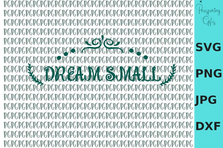 Dream Small SVG PNG DXF JPG example image 1