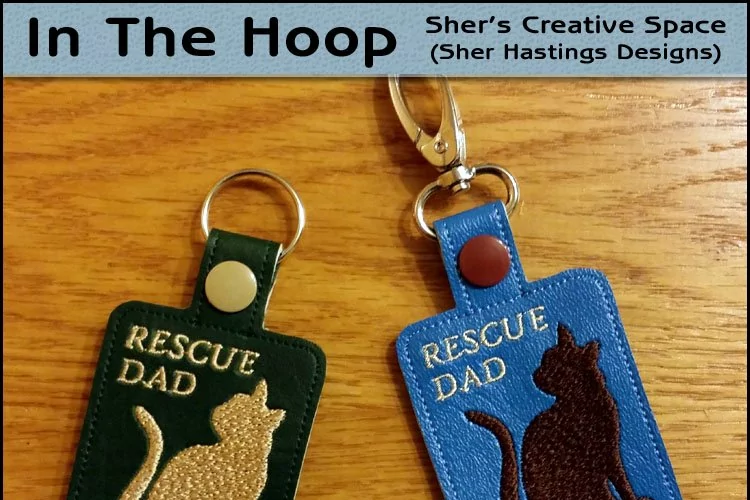 ITH Rescue Dad Cat Vinyl Key Fob or Bag Tag - Snap Tab Machine Embroidery