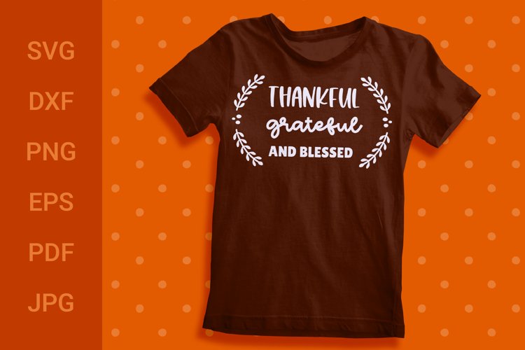 Thanksgiving SVG, Thanksgiving Quotes, SVG DXF EPS PNG PDF