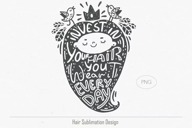 Hair Sublimation Design