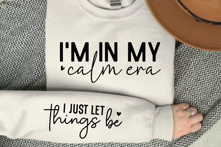 I'm In My Calm SVG, Sleeve SVG Design
