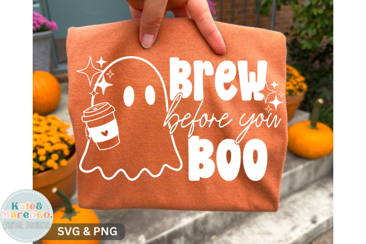 Brew Before you Boo SVG PNG | Mom Halloween Coffee SVG PNG