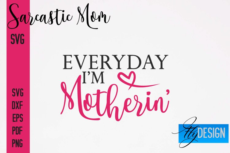 Funny Mom Svg Image 22