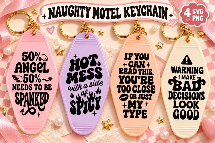 Naughty Motel Keychain SVG PNG, Funny Sassy Quotes example image 1