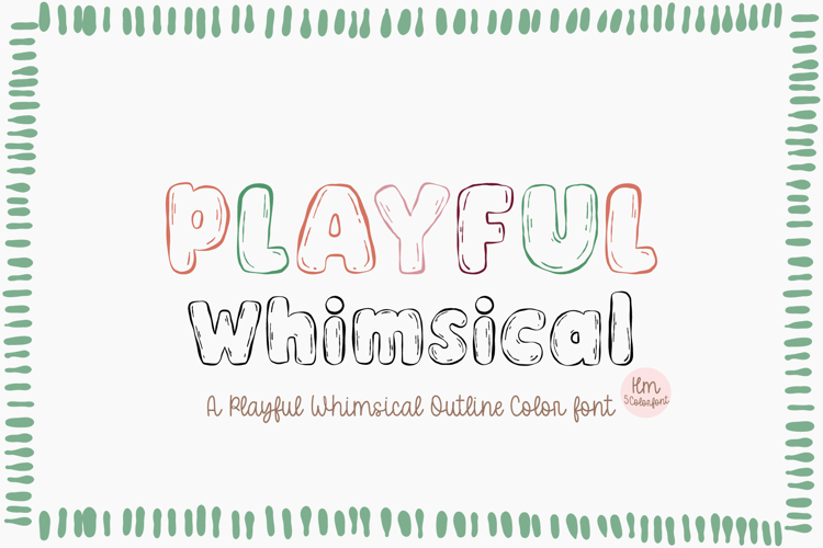 Playful Whimsical