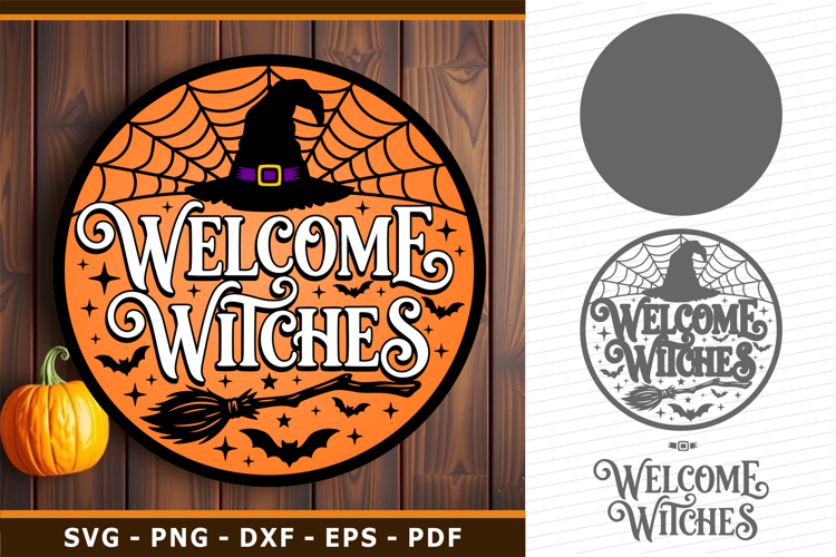 Welcome Witches Halloween Round Sign SVG PNG Laser Cut Files