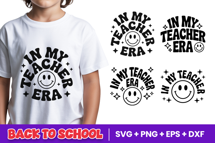In My Teacher Era Smiley Face SVG PNG