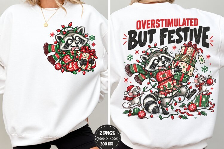 Overstimulated Christmas Front Back PNG, Festive Raccoon Che example image 1