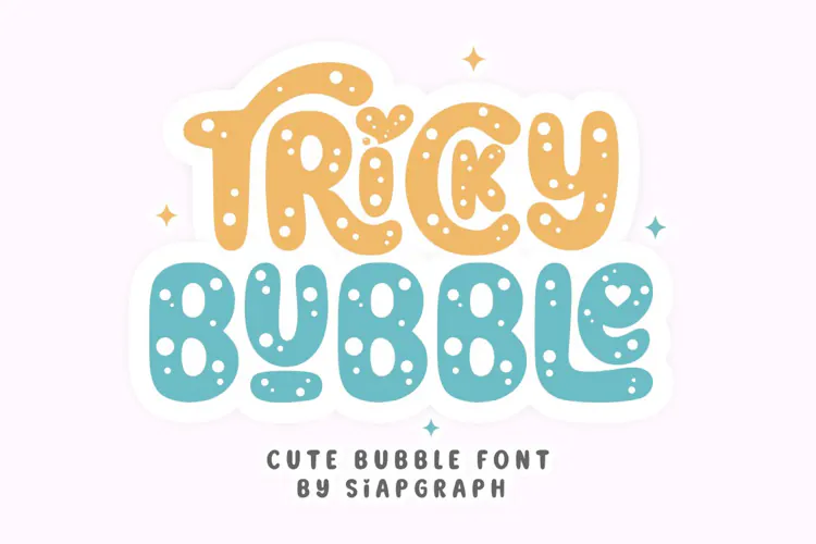Tricky Bubble - Cute Bubble Font