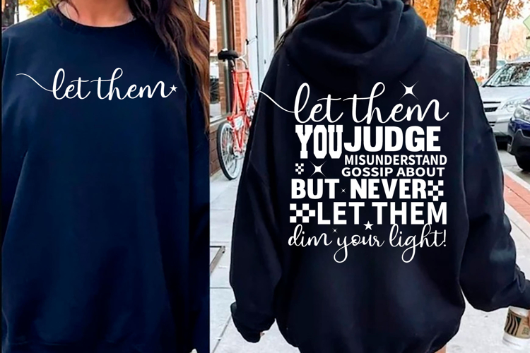Let them SVG Inspirational Front and Back svg t shirt design
