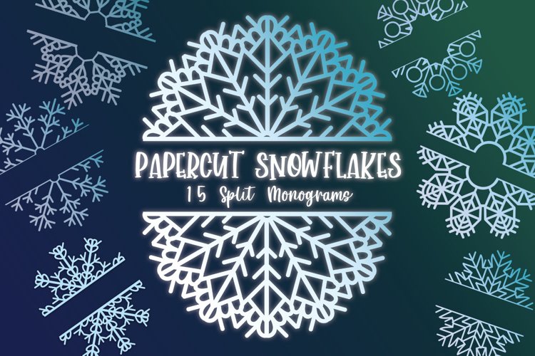 Papercut Snowflakes Split Monograms- 15 SVG items