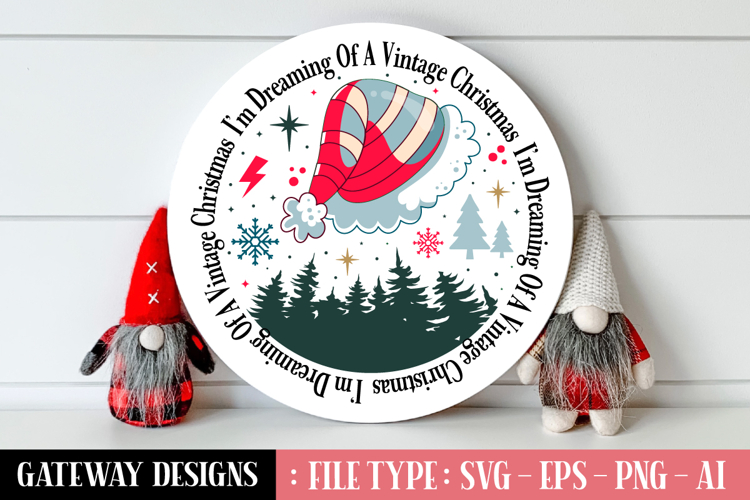 Im Dreaming Of A Vintage Christmas svg design