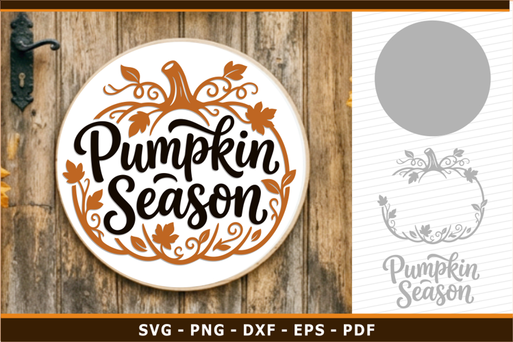 Pumpkin Season Round Sign SVG Laser Cut Files, Fall SVG