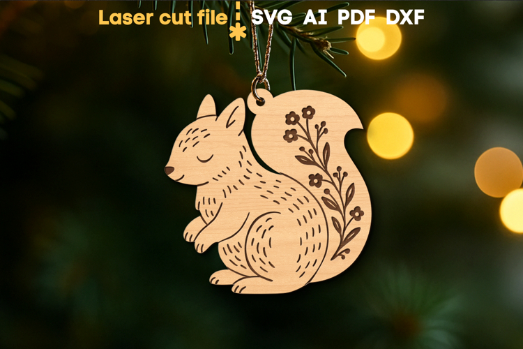 Squirrel Christmas Ornament SVG laser cut file for Glowforge