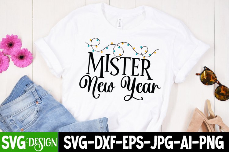 Mister New Year SVG Cut File , New Year SVG Cut File example image 1