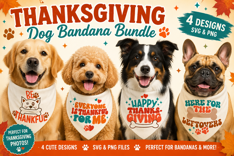 Thanksgiving Dog Bandana SVG PNG, Funny Pet Sayings