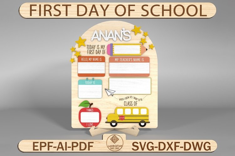 Personalized First Day of School Sign Laser Cut SVG example image 1