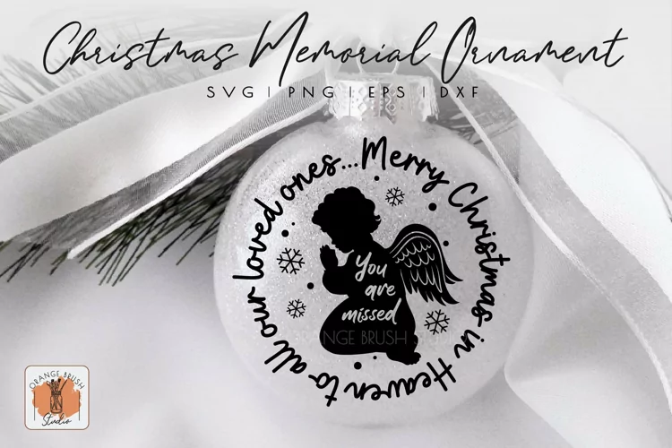 Merry Christmas In Heaven SVG Angel Memorial Ornamement