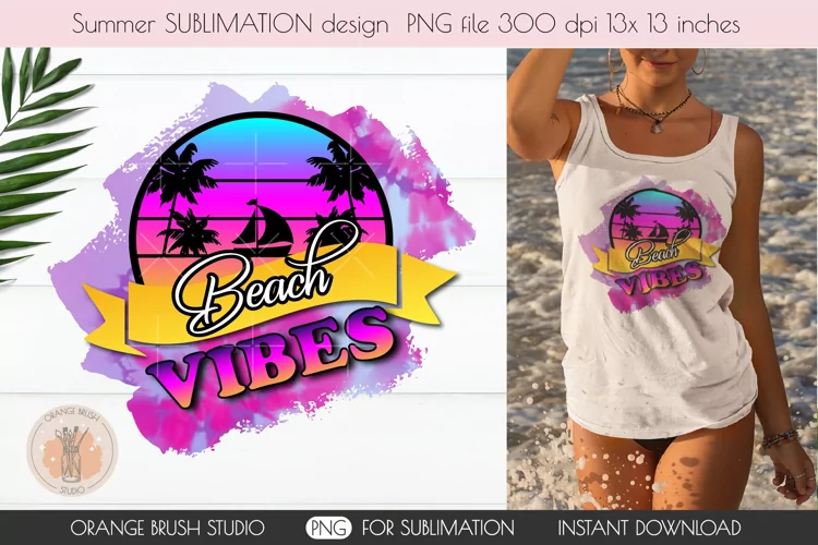 Beach Vibes PNG Summer Sublimation Design
