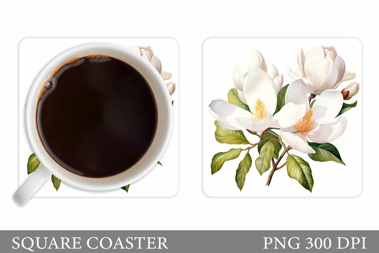 Flowers Coaster Design. Magnolia Flowers Square Coaster