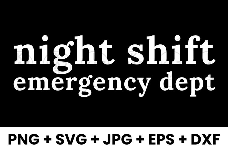Night Shift Emergency Dept, Night Team SVG