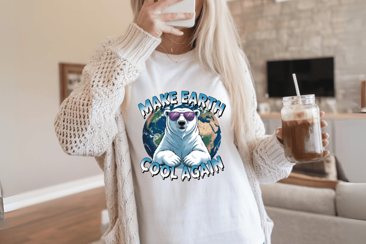 Make earth cool again PNG PNG Sublimation | Earth Day PNG De