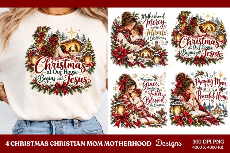 4 Christian Mom Christmas PNG Designs, 4 Faith Based Christm example image 1