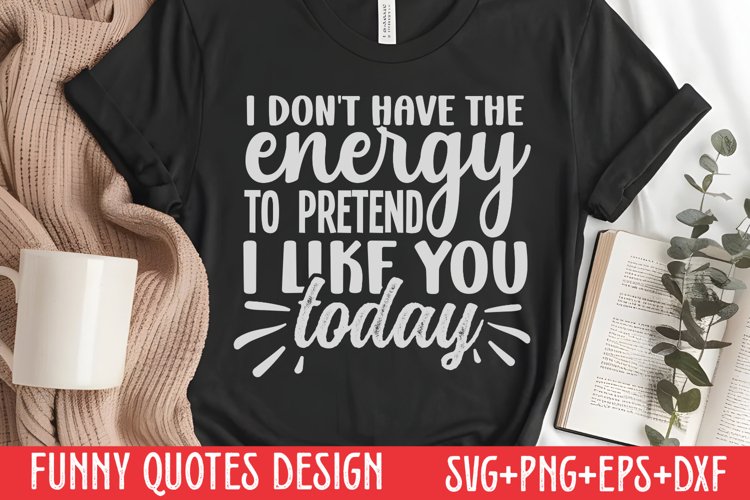 Funny Sayings Svg Image 5