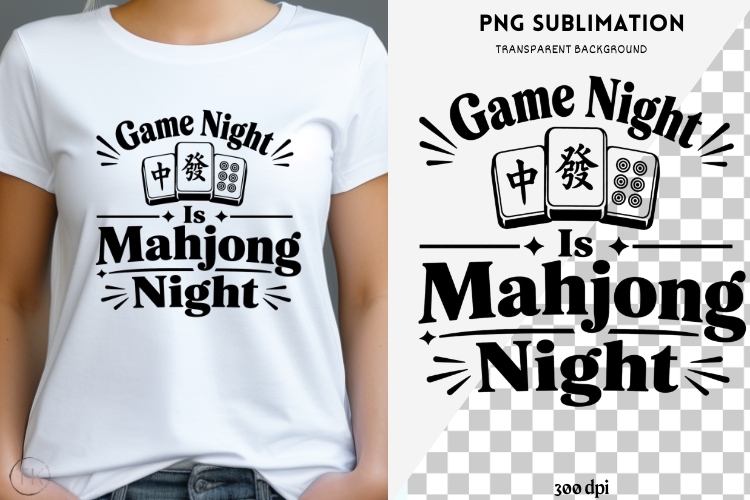 Mahjong quote png design for T-shirts