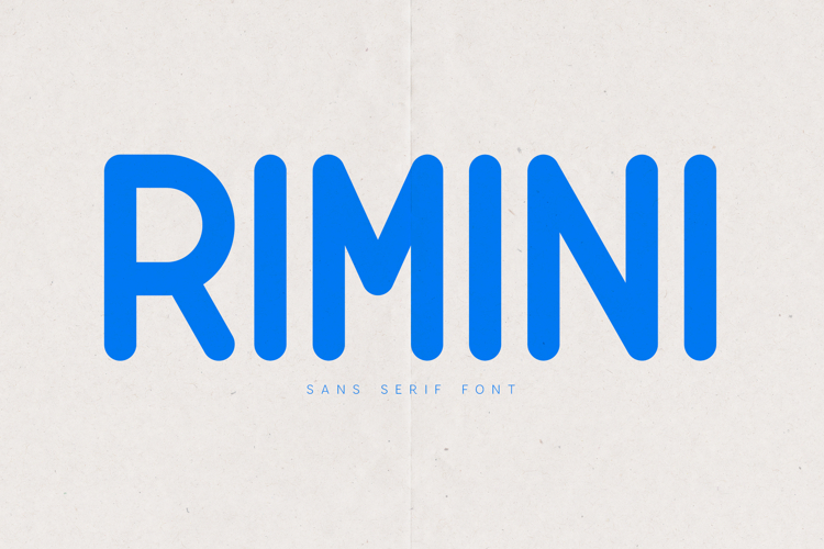 Rimini Rounded Sans Serif Modern Clean Typeface