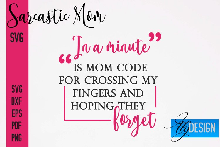 Funny Mom Svg Image 15