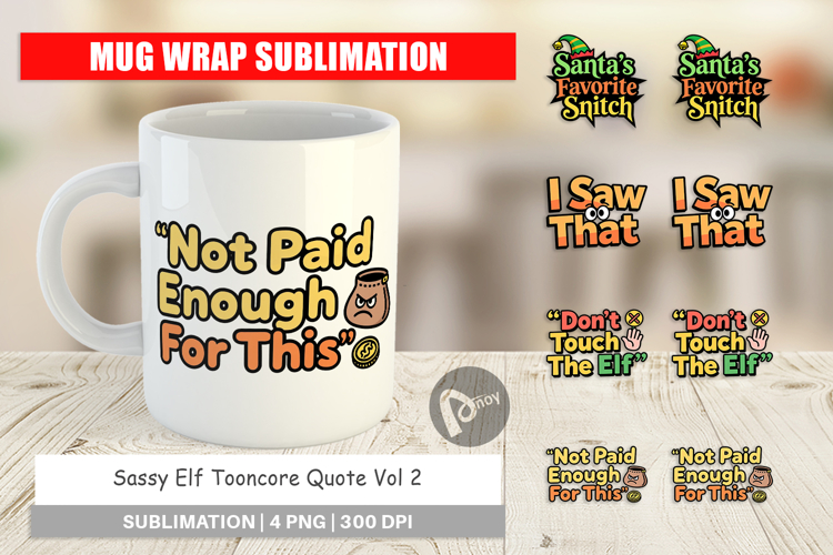 Sassy Elf Quote Mug Wrap