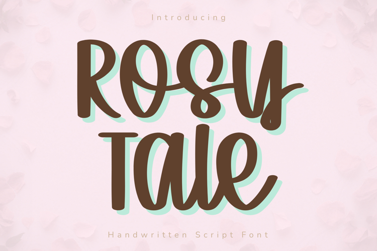 Rosy Tale - Handwritten Script Font