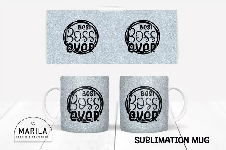 Best Boss Ever Mug Sublimation Design #1