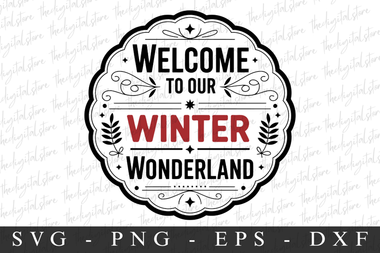 Welcome To Our Winter Wonderland Svg | Christmas svg