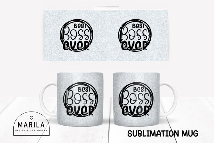 Best Boss Ever Mug Sublimation Design #3 example image 1