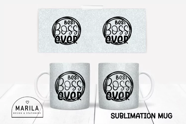 Best Boss Ever Mug Sublimation Design #3