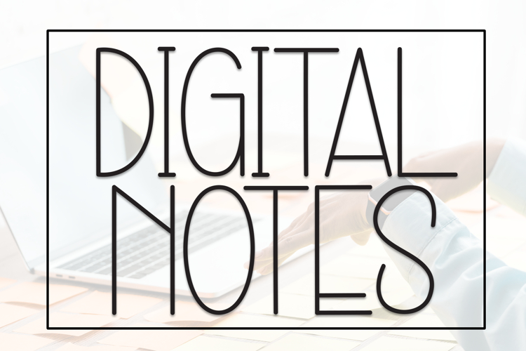 Digital Notes