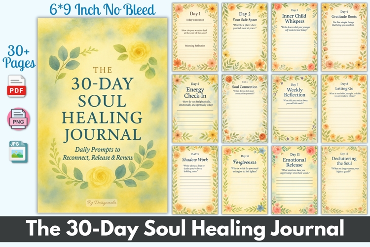 The 30-Day Soul Healing Journal
