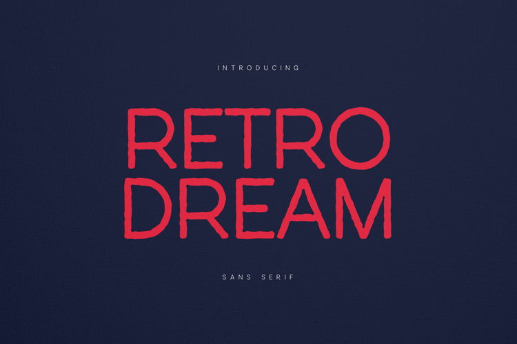 Retro Dream Handmade Retro Sans Serif Font