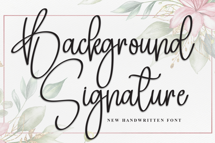 Background Signature