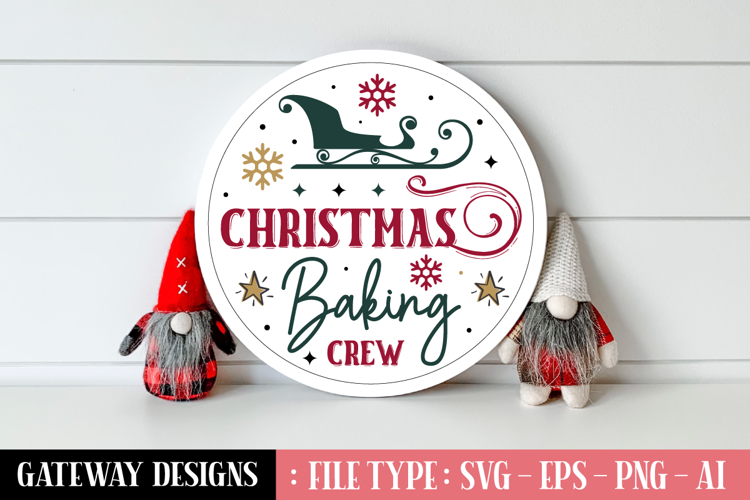 Christmas Baking Crew Round Sign Designs
