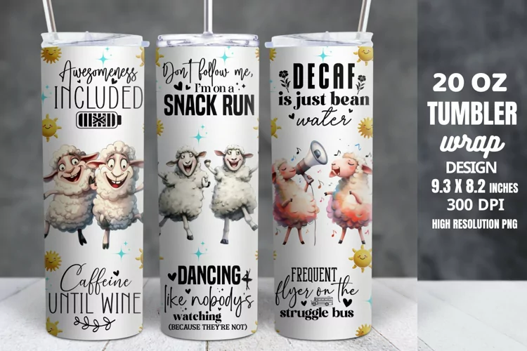 Funny Quotes 20oz Skinny Tumbler Sublimation