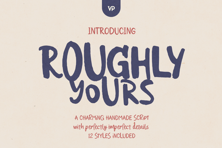 Roughly Yours - Organic Script Font