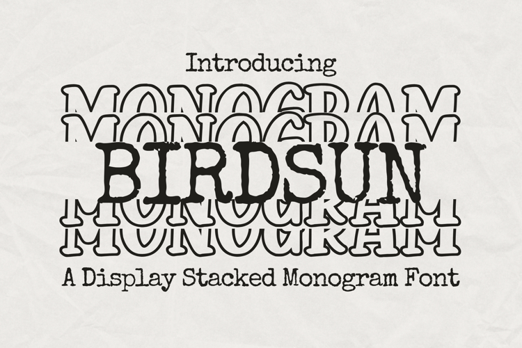 Birdsun Stacked Monogram